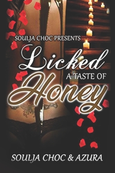 Paperback Licked: A Taste of Honey Book