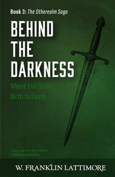 Paperback Behind the Darkness (Otherealm Book 3) Book
