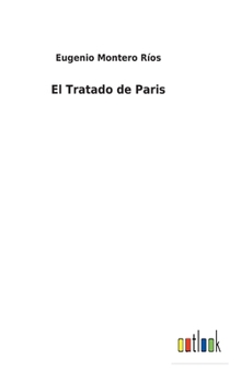 Hardcover El Tratado de Paris [Spanish] Book