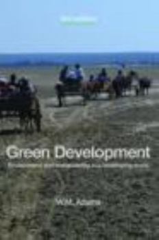 Paperback Green Development: Environment and Sustainability in a Developing World Book