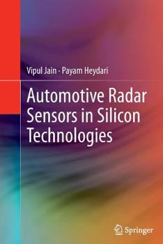 Paperback Automotive Radar Sensors in Silicon Technologies Book