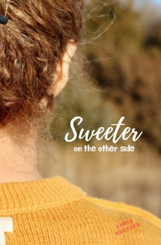 Paperback Sweeter on the Other Side Book
