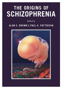 Hardcover The Origins of Schizophrenia Book