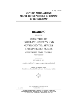 Paperback Six years after anthrax: are we better prepared to respond to bioterrorism? Book