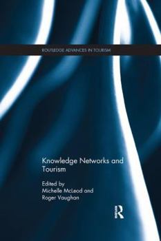 Paperback Knowledge Networks and Tourism Book