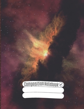 Composition Notebook: Cosmic Wide College Ruled Paper Notebook Journal, Blank Lined Workbook for Kids Teens Boys, to School College Home Writing Notes (volume 2)