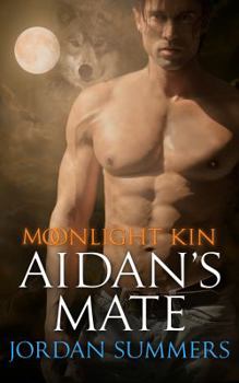 Paperback Moonlight Kin 2: Aidan's Mate Book