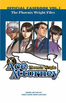 Paperback Phoenix Wright: Ace Attorney Official Casebook: Vol. 1: The Phoenix Wright Files (Phoenix Wright) Book