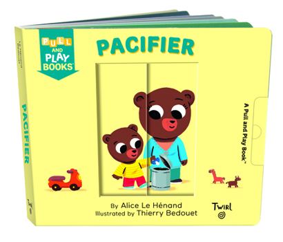 Board book Pull and Play: Pacifier Book