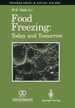 Food Freezing: Today and Tomorrow