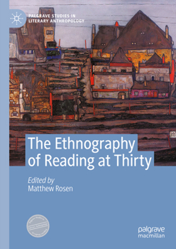 Hardcover The Ethnography of Reading at Thirty Book