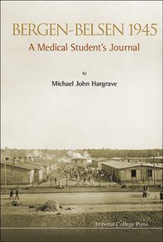 Paperback Bergen-Belsen 1945: A Medical Student's Journal Book