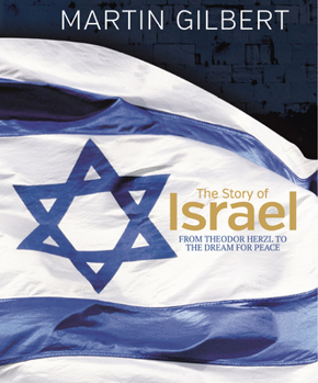 Hardcover The Story of Israel: From the Birth of a Nation to the Present Day Book