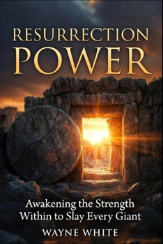 Paperback Resurrection Power: Awakening the Strength Within to Slay Every Giant Book