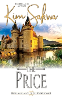 Paperback The Price: A Scottish Historical Time Travel Romance Book
