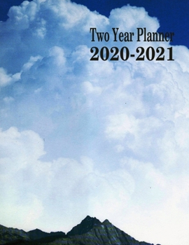 Paperback Two Year Planner 2020-2021: Mountain Monthly Planner 8.5 x 11 Book