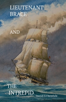 Lieutenant Brace And The Intrepid