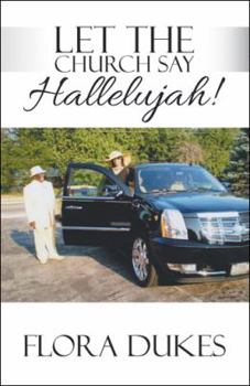 Paperback Let the Church Say Hallelujah! Book