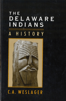 Paperback The Delaware Indians: A History Book
