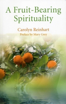 Paperback A Fruit-Bearing Spirituality Book