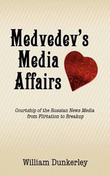 Paperback Medvedev's Media Affairs Book