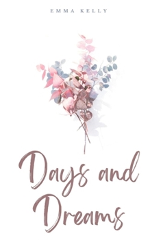 Paperback Days and Dreams Book
