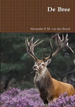 Paperback De Bree [Dutch] Book