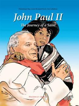 Hardcover John Paul II: The Journey of a Saint Book