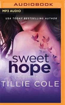 Sweet Hope - Book #3 of the Sweet Home