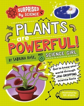 Hardcover Wayland Surprised by Science Plants are Powerful!. Book