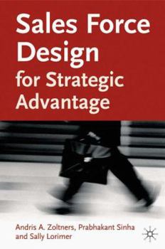 Hardcover Sales Force Design for Strategic Advantage Book