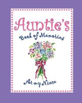 Paperback Auntie's Book of Memories for My Niece Book