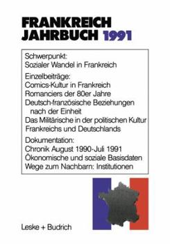 Paperback Frankreich-Jahrbuch 1991: Politik, Wirtschaft, Gesellschaft, Geschichte, Kultur [German] Book