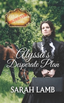 Paperback Alyssa's Desperate Plan Book