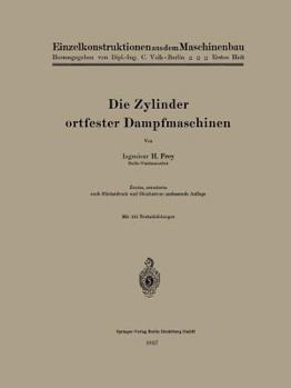 Paperback Die Zylinder Ortfester Dampfmaschinen [German] Book