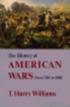 Paperback History of American Wars: From 1745-1918 Book