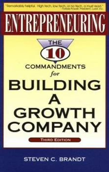 Paperback Entrepreneuring: 10 Commandments for Building a Growth Company (Build Your Business Guides) Book
