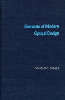 Hardcover Elements of Modern Optical Design Book