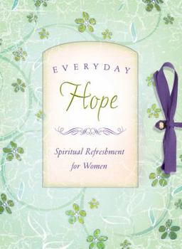 Paperback Everyday Hope: Spiritual Refreshment for Women Book