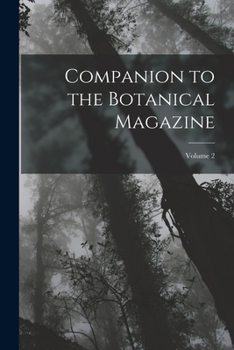 Paperback Companion to the Botanical Magazine; Volume 2 Book