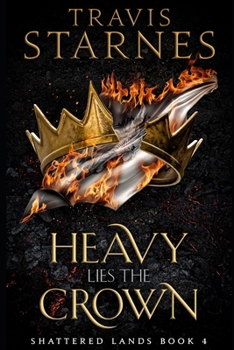 Paperback Heavy Lies the Crown Book