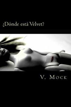 Paperback ¿Dónde está Velvet? [Spanish] Book