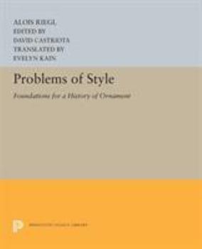 Paperback Problems of Style: Foundations for a History of Ornament Book