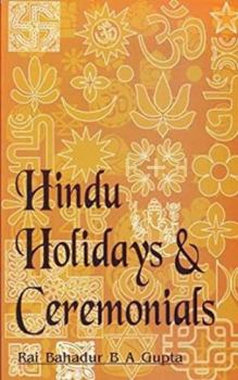 Paperback Hindu Holidays and Ceremonials Book
