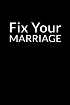 Paperback Fix Your Marriage: The Addicted African American Mom's Guide to Saving Your Marriage through Text Messaging Book