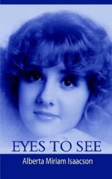 Paperback Eyes to See Book