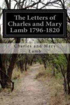 Paperback The Letters of Charles and Mary Lamb 1796-1820 Book