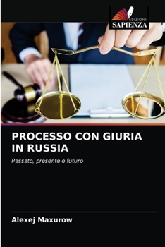 Paperback Processo Con Giuria in Russia [Italian] Book