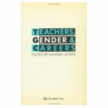 Paperback Teachers, Gender & Careers Book