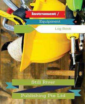 Paperback Instrument / Equipment Log Book